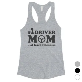 No1 Driver Mom Tank Top Womens Sleeveless Workout Top Gift For Mom